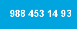988 453 14 93